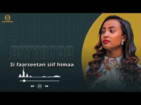 Siifan Urgeechaa |Biyyatoo (New music  2024)