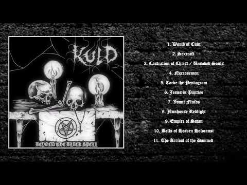 KULD [Brazil] - "Beyond the Black Spell" [Debut album 2015]