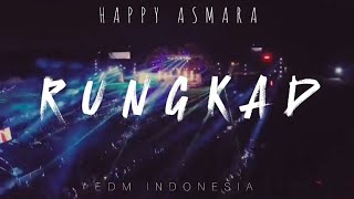 Download lagu Happy Asmara - Rungkad (SWNSTRN Remix) [Progressive House EDM Indonesia] mp3