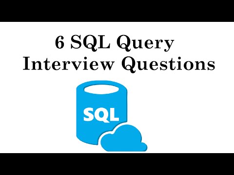 IQ15:  6 SQL Query Interview Questions
