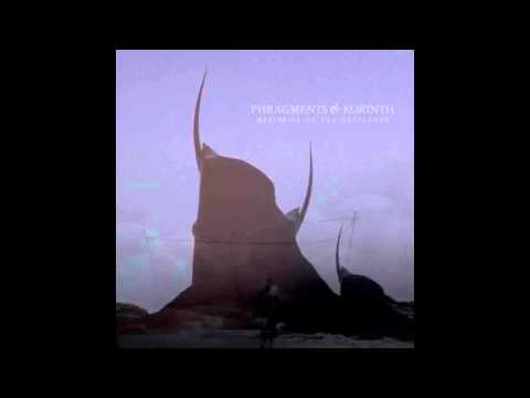 Phragments and Korinth - Confronting Archetypes