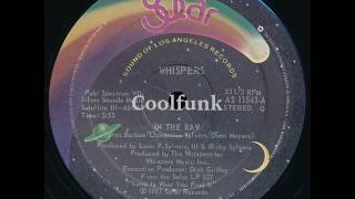The Whispers - In The Raw (12&quot; Disco-Funk 1981)