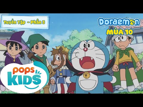[S10] Doraemon Phần 3 - Tổng Hợp Bộ Hoạt Hình Doraemon Hay Nhất - POPS Kids