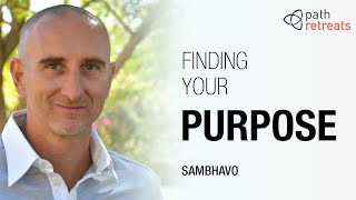 How to Find Your Purpose
