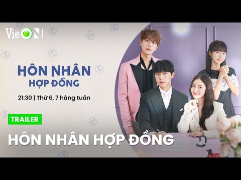 Trailer Hôn Nhân Hợp Đồng