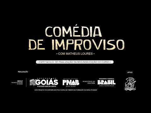 LIBRAS E AUDIODESCRIÇÃO | Espetáculo - Comédia de Improviso 2025