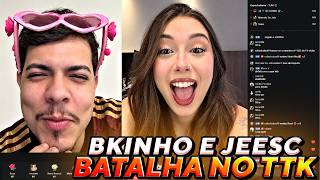 BK E JEESC | BATALHA NO TTK
