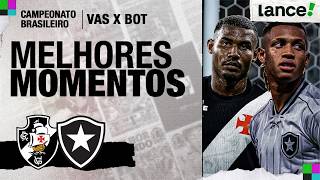 MELHORES MOMENTOS | VASCO 1 X 2 BOTAFOGO | 10ª RODADA | CAMPEONATO BRASILEIRO 2026