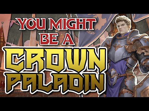 You Might Be an Oath of the Crown Paladin | Paladin Subclass Guide for DND 5e (2014/2024)