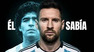 Messi Es Exactamente Lo Que Maradona Nos Advirtió