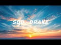 Drake SOD Full Song