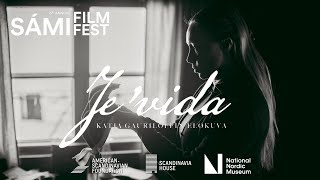 JE’VIDA |  The 6th Annual Sámi Film Festival