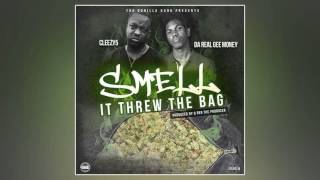 Da Real Gee Money - Smell It Threw The Bag (Feat. Cleezy5) [Prod. By Q Red The Producer]