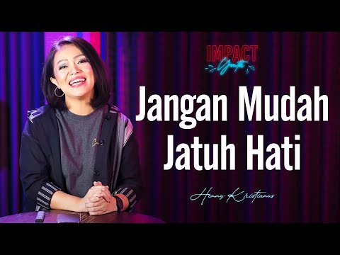 JANGAN MUDA JATUH HATI - HENNY KRISTIANUS