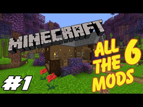 All The Mods 6 Ep.1 Fresh Start