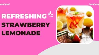 Refreshing Easy Strawberry Lemonade - Beat The Heat