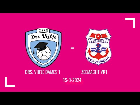 Drs. Vijfje Vr1 - Zeemacht Vr1 (15-3-24)