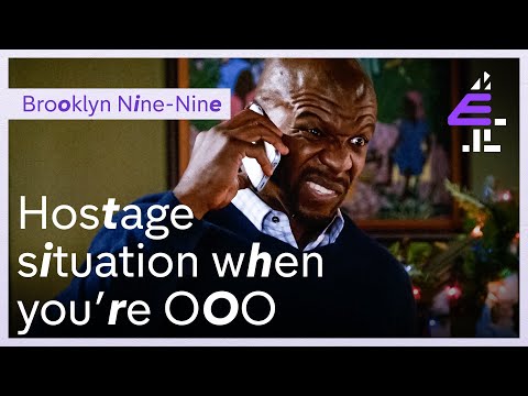 Being Out-of-Office During a SIEGE | Brooklyn Nine-Nine