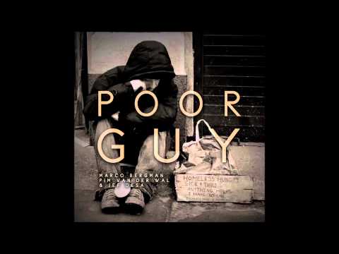 Marco Bergman & PvdW - Poor Guy feat. Jef Desa (Radio Edit)