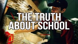 The Truth about School