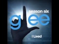 I LIVED (Glee Full Song) 