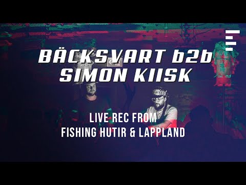 DJ set: Bäcksvart b2b Simon Kiisk @ Fishing Hutir & Lappland | Tracklist included | Seaweed Records