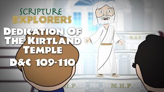 D&C 109-110 Kirtland Temple Dedication | Come Follow Me 2021 | Doctrine and Covenants
