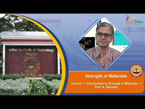 LEC 01 Introduction to Strength of Materials- 1