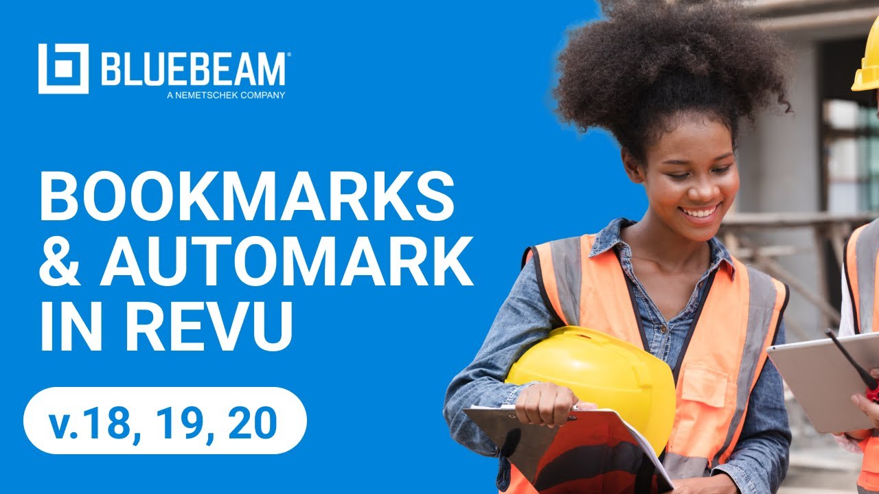 Bookmarks and AutoMark in Revu (v.18, 19, 20)