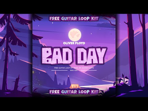 [FREE] Pop Guitar Loop Kit - "Bad Day" (The Kid Laroi, Juice Wrld, Post Malone)