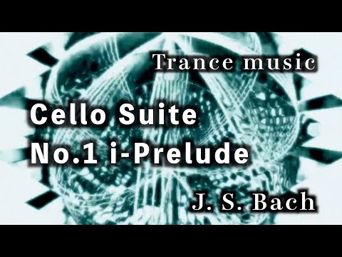Bach - Cello Suite No.1 i-Prelude  Dance Remix