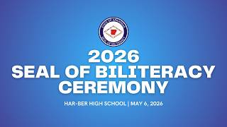 Har-Ber High School | 2026 Seal of Biliteracy Ceremony