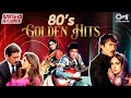 80's Golden Hits | Video Jukebox | Best Of The 80's | 80's Hindi Songs | 80's Songs