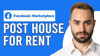 How To Post House For Rent On Facebook Marketplace (List A Rental House On Facebook Marketplace)