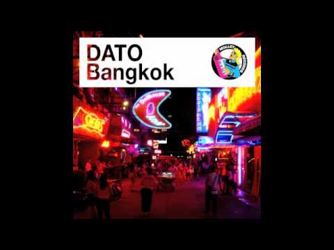 DATO - Bangkok (Casio Social Club Remix) • (Preview)