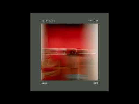 Luca De-Santo - SN# (Original Mix)