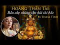 Hoàng Thần Tài Thần Chú BẢN NHẸ NHÀNG Dzambhala Mantra