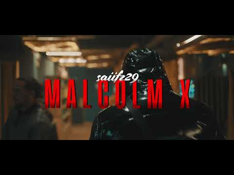 SAIIFZ29 - MALCOLM X (shot by @llorkaprod)