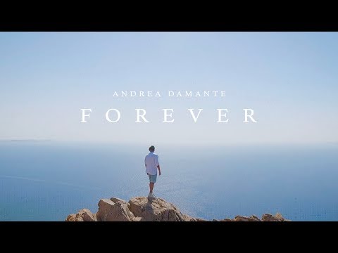 Andrea Damante - Forever (Official video)