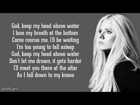 Avril Lavigne - Head Above Water (Lyrics)