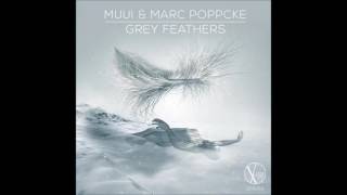 Out now: CFA050 - MUUI & Marc Poppcke - Grey Feathers (Original Mix)