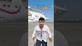 One of the biggest Cruise in India🛳️😍🔥 #travel #cruise #explore #explorer #travelvlog #ship