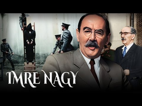 The “Justified” Execution of Imre Nagy: Soviet Betrayal and the Death of Hungary’s Prime Minister