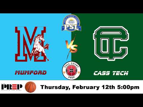 Full Court PreP || Detroit Mumford vs Detroit Cass Tech || Girl's Basketball || Full Livestream