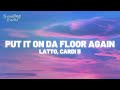 Latto Ft Cardi B Put It On Da Floor Again Clean Lyrics