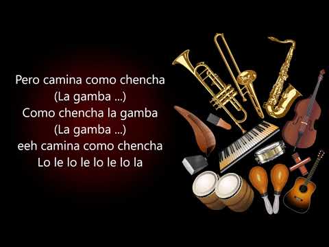 Camina Como Chencha Los Naranjos (Letra)