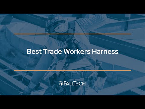 Best Trade Workers Harnesses by FallTech