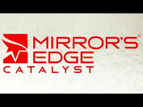 Mirror's Edge Catalyst - Beta - The Same, But Different