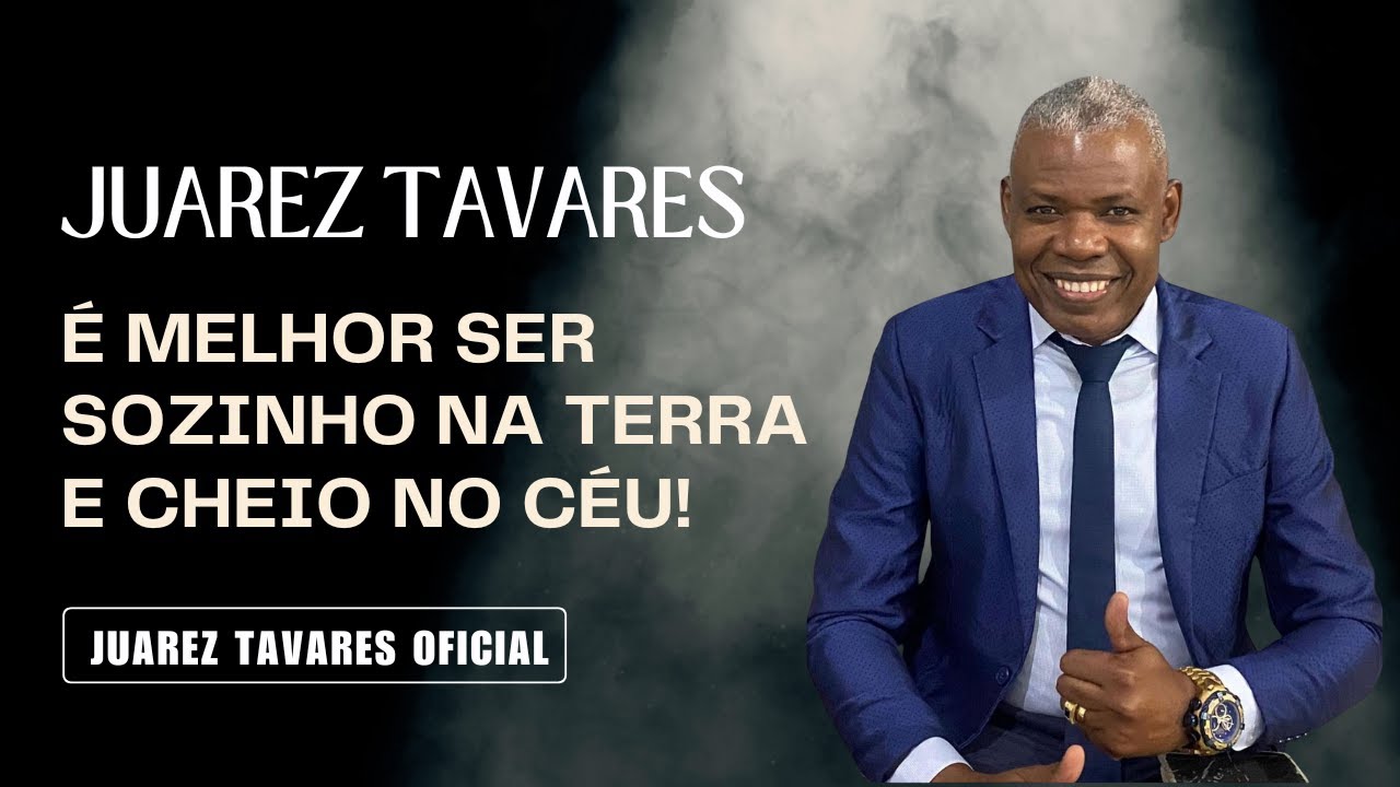 JUAREZ TAVARES - É MELHOR SER SOZINHO NA TERRA E CHEIO NO CÉU