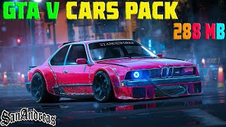 GTA San Andreas GTA V Cars Mod Pack 2021 - GTA Sa Best Car Pack Mod